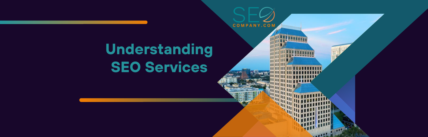 Understanding SEO Services